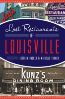 Lost_Restaurants_of_Louisville