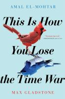 This_is_how_you_lose_the_time_war