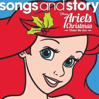 Songs_and_Story__Ariel_s_Christmas_Under_the_Sea