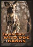 Gangland_Killers__Wild_Dog_Gangs