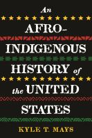 An_Afro-Indigenous_history_of_the_United_States