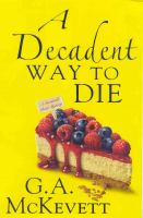 A_decadent_way_to_die