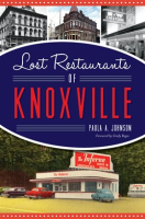 Lost_Restaurants_of_Knoxville