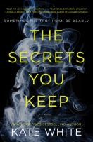 The_secrets_you_keep