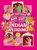 My_Sister_s_Big_Fat_Indian_Wedding