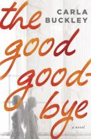 The_good_goodbye
