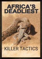 Africa_s_Deadliest__Killer_Tactics