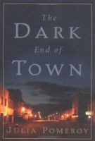The_dark_end_of_town