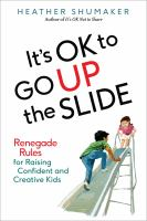 It_s_ok_to_go_up_the_slide