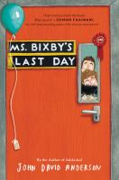 Ms__Bixby_s_last_day