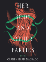 Her_Body_and_Other_Parties