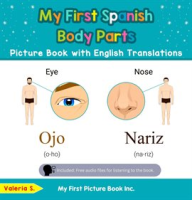 My_First_Spanish_Body_Parts_Picture_Book_With_English_Translations