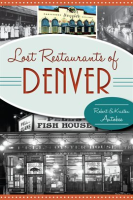 Lost_Restaurants_of_Denver