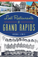 Lost_Restaurants_of_Grand_Rapids