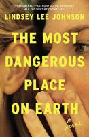 The_most_dangerous_place_on_earth