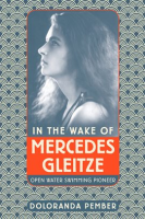 In_the_Wake_of_Mercedes_Gleitze
