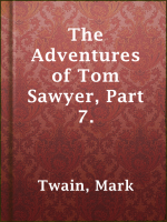 The_Adventures_of_Tom_Sawyer__Part_7
