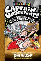 Captain_Underpants_and_the_sensational_saga_of_Sir_Stinks-A-Lot