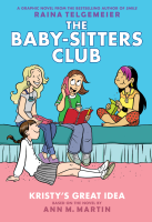 Kristy_s_Great_Idea__A_Graphic_Novel__The_Baby-Sitters_Club__1_