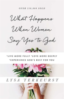 What_Happens_When_Women_Say_Yes_to_God