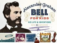 Alexander_Graham_Bell_for_kids