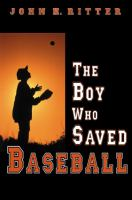 The_boy_who_saved_baseball