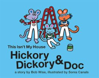 Hickory_Dickory___Doc_This_Isn_t_My_House