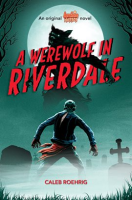 A_Werewolf_in_Riverdale
