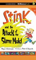 Stink_and_the_Attack_of_the_Slime_Mold