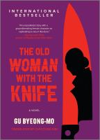 The_old_woman_with_the_knife__A_novel