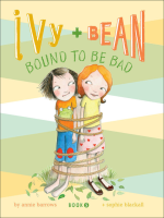 Ivy_and_Bean_Bound_to_Be_Bad